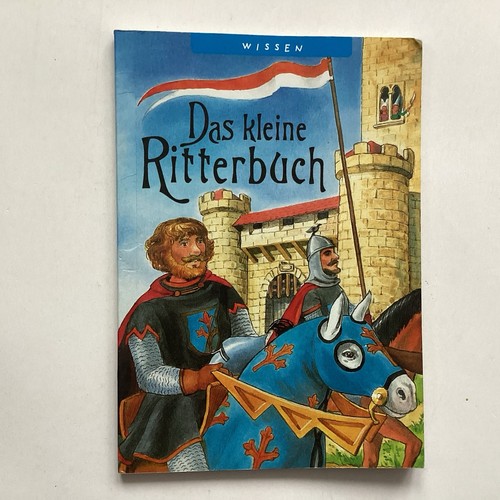 Das kleine ritterbuch - das,