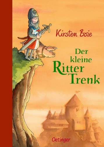 Der kleine ritter trenk - kleine, von